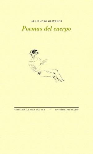 POEMAS DEL CUERPO | 9788416453399 | OLIVEROS, ALEJANDRO