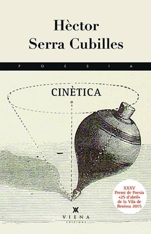 CINÈTICA | 9788483308752 | SERRA CUBILLES, HÈCTOR