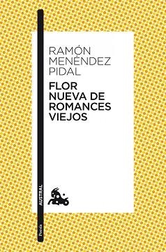 FLOR NUEVA DE ROMANCES VIEJOS | 9788467034097 | MENÉNDEZ PIDAL, RAMÓN