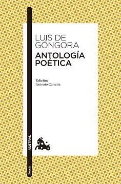 ANTOLOGÍA POÉTICA (GÓNGORA) | 9788408133636 | DE GÓNGORA, LUIS