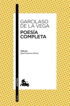 POESÍA COMPLETA (GARCILASO DE LA VEGA) | 9788467037425 | DE LA VEGA, GARCILASO