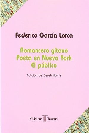 ROMANCERO GITANO - POETA EN NUEVA YORK - EL PÚBLICO | 9788430602261 | GARCIA LORCA, FEDERICO