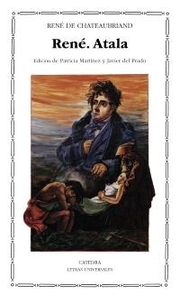 ATALA / RENÉ | 9788437608747 | CHATEAUBRIAND, FRANCOIS RENÉ