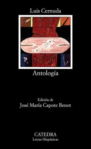 ANTOLOGIA (LUIS CERNUDA) | 9788437603063 | CERNUDA, LUIS