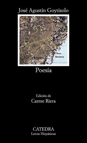 POESIA (JOSE AGUSTIN GOYTISOLO) | 9788437616933 | GOYTISOLO, JOSE AGUSTIN