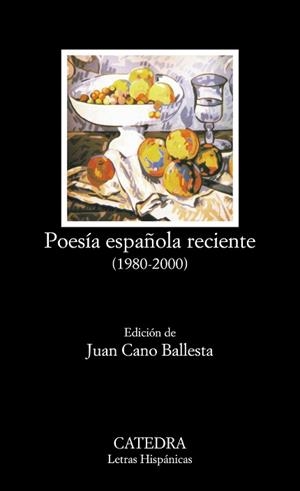 POESIA ESPAÑOLA RECIENTE 1980-2000 | 9788437618906 | CANO, JUAN
