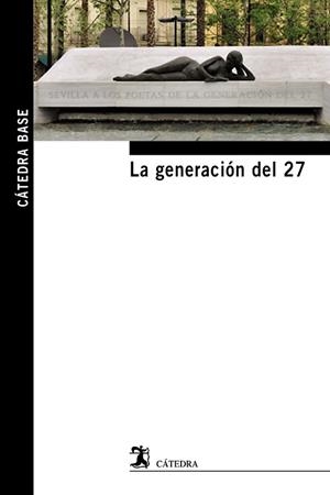 GENERACIÓN DEL 27, LA | 9788437632766 | DIVERSOS AUTORS