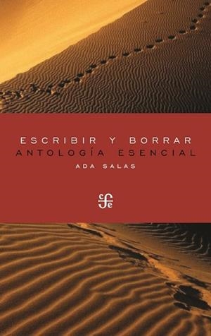 ESCRIBIR Y BORRAR /  ANTOLOGÍA ESENCIAL | 9788437507507 | SALAS, ADA