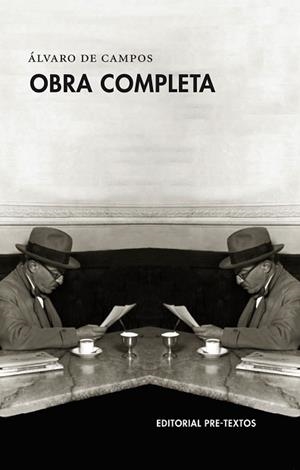 OBRA COMPLETA. ÁLVARO DE CAMPOS | 9788416453337 | DE CAMPOS, ÁLVARO