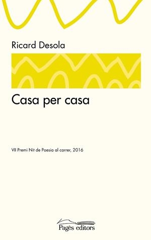 CASA PER CASA | 9788499758039 | DESOLA, RICARD