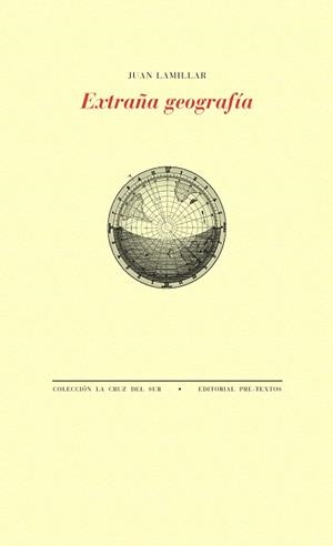 EXTRAÑA GEOGRAFÍA | 9788416906086 | LAMILLAR, JUAN