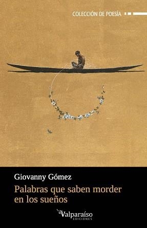 PALABRAS QUE SABEN MORDER EN LOS SUEÑOS | 9788416560622 | GOMEZ, GIOVANNY