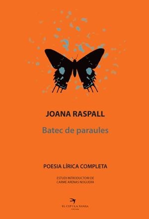 JOANA RASPALL. POESIA LÍRICA COMPLETA | 9788492745739 | RASPALL I JUANOLA, JOANA