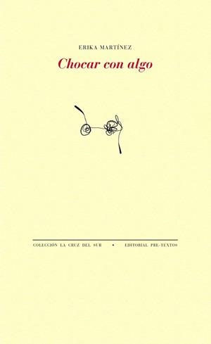 CHOCAR CON ALGO | 9788416906369 | MARTÍNEZ, ERIKA