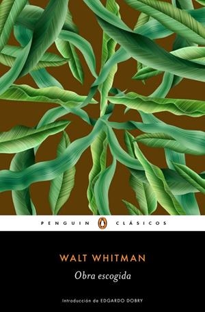 OBRA ESCOGIDA (WALT WHITMAN) | 9788491053309 | WHITMAN, WALT