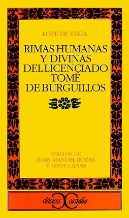 RIMAS HUMANAS Y DIVINAS DEL LICENCIADO TOMÉ DE BURGUILLOS | 9788497401371 | VEGA, LOPE DE
