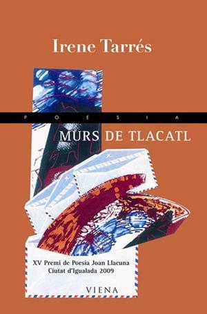 MURS DE TLACATL | 9788483305805 | TARRÉS I CANIMAS, IRENE