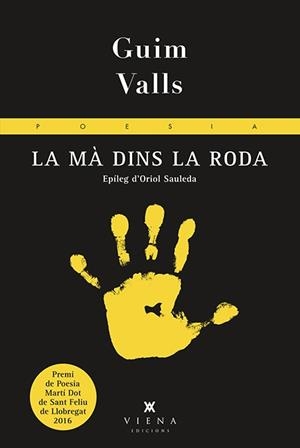 MÀ DINS LA RODA, LA | 9788483309650 | VALLS, GUIM