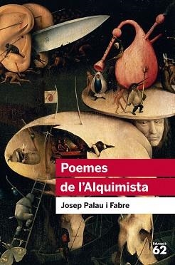 POEMES DE L'ALQUIMISTA. UNA SELECCIÓ | 9788415954453 | PALAU I FABRE, JOSEP