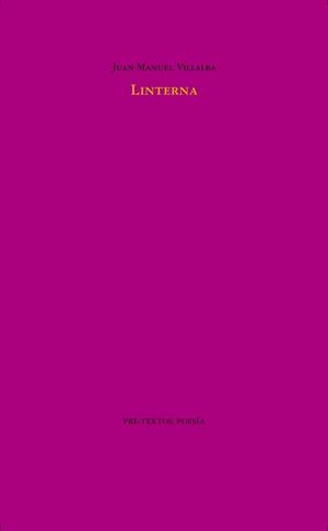LINTERNA | 9788416906567 | VILLALBA, JUAN MANUEL