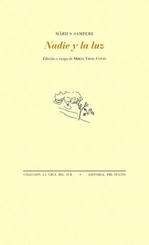 NADIE Y LA LUZ | 9788416906598 | SAMPERE I PASARELL, MÀRIUS