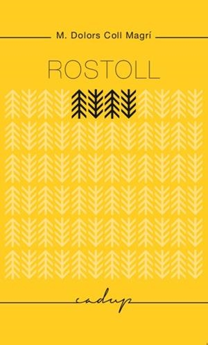 ROSTOLL | 9788494162312 | COLL MAGRI, M. DOLORS