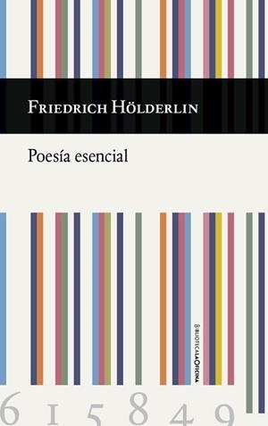 POESÍA ESENCIAL - EDICIÓN BILINGÜE | 9788494615849 | HÖLDERLIN, FRIEDRICH