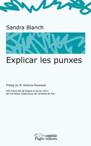EXPLICAR LES PUNXES | 9788499759111 | BLANCH, SANDRA