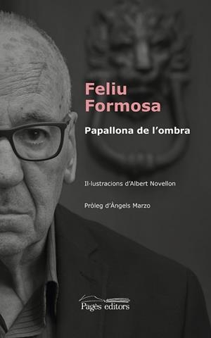 PAPALLONA DE L'OMBRA | 9788499759203 | FORMOSA TORRES, FELIU