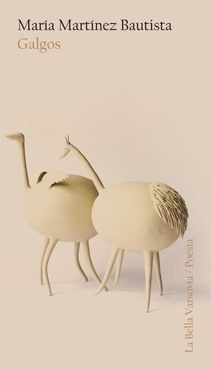 GALGOS | 9788494654473 | MARTÍNEZ BAUTISTA, MARÍA