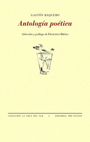 ANTOLOGÍA POÉTICA (GASTÓN BAQUERO) | 9788481914818 | BAQUERO, GASTÓN