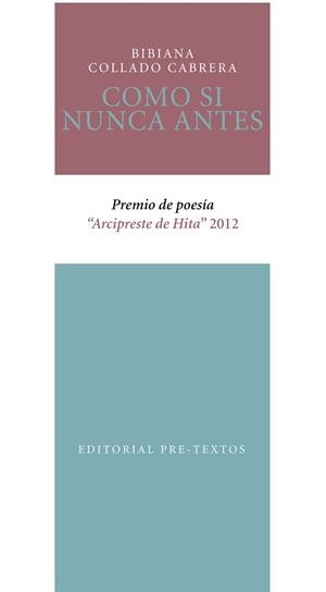 COMO SI NUNCA ANTES | 9788415576563 | COLLADO CABRERA, BIBIANA