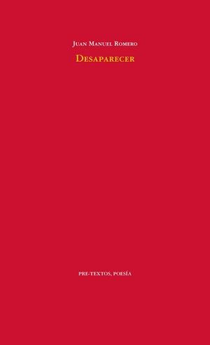 DESAPARECER | 9788415894667 | ROMERO GONZÁLEZ, JUAN MANUEL