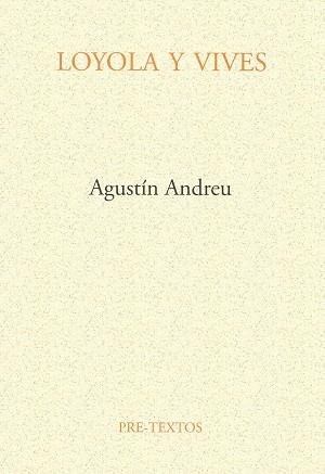 LOYOLA Y VIVES | 9788481910506 | ANDREU RODRIGO, AGUSTÍN