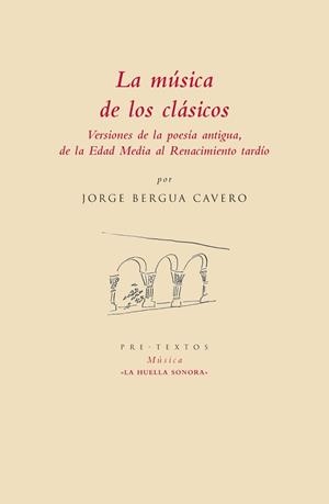 MÚSICA DE LOS CLÁSICOS, LA | 9788415297673 | BERGUA, JORGE