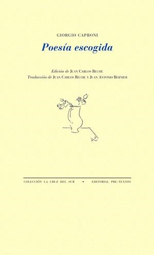 POESÍA ESCOGIDA (GIORGIO CAPRONI) | 9788415297888 | CAPRONI, GIORGIO