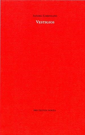 VESTIGIOS | 9788492913312 | LORENZANO, SANDRA