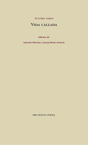 VIDA CALLADA | 9788415576761 | VARIOS AUTORES
