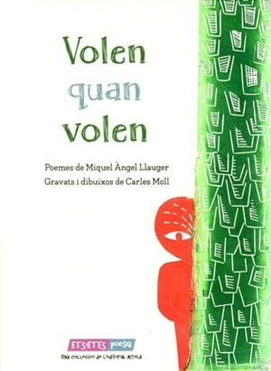 VOLEN QUAN VOLEN | 9788494385865 | MOLL TALTAVULL, CARLES