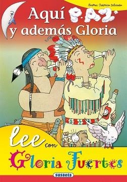 AQUÍ PAZ Y ADEMÁS GLORIA | 9788430567102 | FUERTES, GLORIA