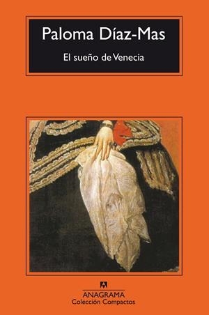 SUEÑO DE VENECIA, EL | 9788433967237 | DÍAZ-MAS, PALOMA