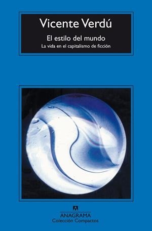 ESTILO DEL MUNDO, EL | 9788433972569 | VERDÚ MACIA, VICENTE