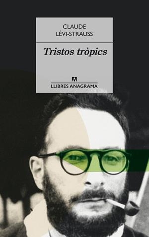 TRISTOS TRÒPICS | 9788433915399 | LEVI-STRAUSS, CLAUDE