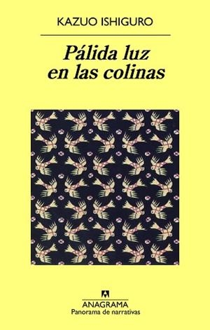 PÁLIDA LUZ EN LAS COLINAS | 9788433931276 | ISHIGURO, KAZUO