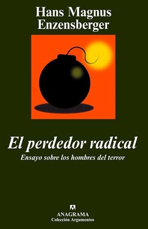 PERDEDOR RADICAL, EL | 9788433962584 | ENZENSBERGER, HANS MAGNUS