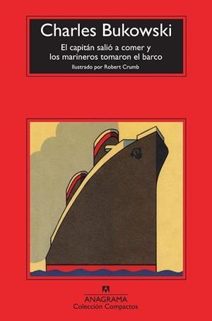 CAPITÁN SALIÓ A COMER Y LOS MARINEROS TOMARON EL BARCO, EL | 9788433976789 | BUKOWSKI, CHARLES