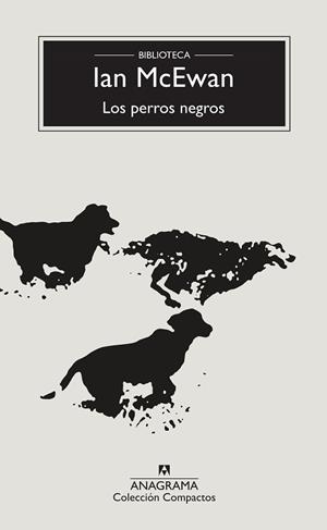 PERROS NEGROS, LOS | 9788433977335 | MCEWAN, IAN