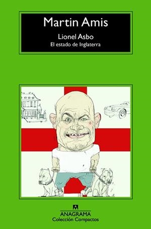 LIONEL ASBO : EL ESTADO DE INGLATERRA | 9788433977731 | AMIS, MARTIN