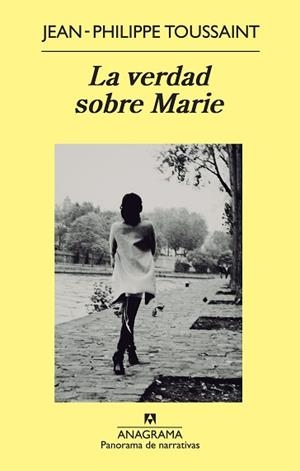 VERDAD SOBRE MARIE, LA | 9788433978417 | TOUSSAINT, JEAN-PHILIPPE
