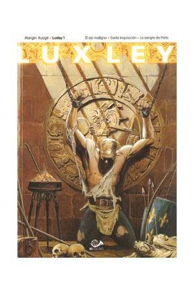LUXLEY 01 : EL OJO MALIGNO. SANTA INQUISICION. LA SANGRE DE PARIS | 9788896573914 | MANGIN, VALERIE